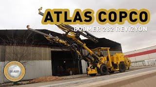 ATLAS COPCO - Boomer 282 (Ege Atlas Revizyon)