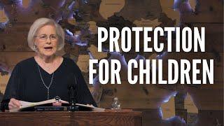 Physical and Spiritual Protection for Your Children and Family