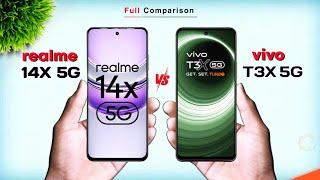 REALME 14X 5G Vs ViVO T3X 5G  Which one is best ?