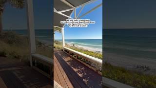 My New Year’s Resolution Is To Buy A Dream Beachfront Home and Spend More Time by the Gulf in 2025.