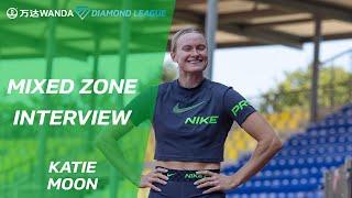 Katie Moon "There's something about a meet adrenaline you can't practice" - Wanda Diamond League