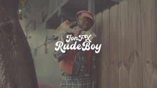 JonFX - Rudeboy (Official Music Video)