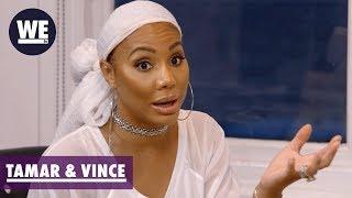 'I'm Not Hard to Manage' Tamar's Take | Tamar & Vince | WE tv