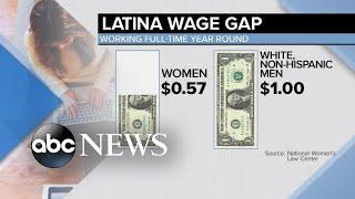 Latina Equal Pay Day shines spotlight on wage gap for Hispanic women | ABCNL