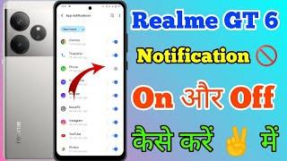 How To Trun Off Notification In Realme GT 6 5g // Realme GT 6 5g Notification Ko Off Kaise Kare