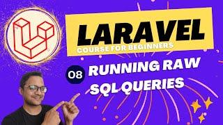 Laravel 10 full course for beginner -  running raw sql queries