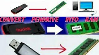 How To Use a USB Pen Drive as RAM