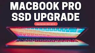 Macbook Pro SSD Upgrade|Speed up Early Macbook Pro 2015