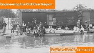 History of Engineering Old River: Phenomenon Explained