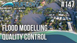 Flood modelling quality control