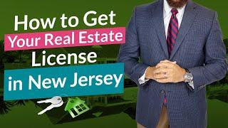 New Jersey How To Get Your Real Estate License | Step by Step New Jersey Realtor in 66 Days or Less