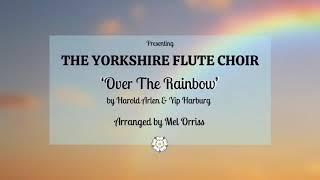 Over The Rainbow (Harold Arlen & Yip Harburg) Flute Quartet