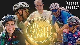 THE GRAVEL GOSPEL | The Stable Cyclist Podcast