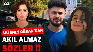 ABİ ENES GÜRAN'DAN AKIL ALMAZ SÖZLER !!