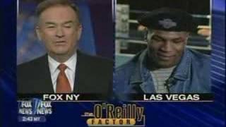 Mike Tyson On Bill O'Reilly