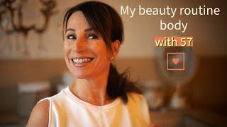 Meine BEAUTY ROUTINE BODY mit 57 Jahren 