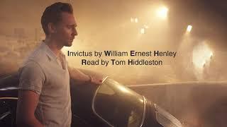 Invictus By William Ernest Henley (Read by Tom Hiddleston)