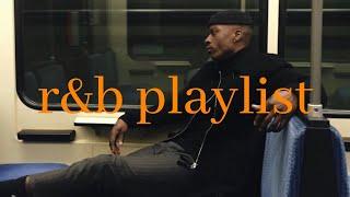 you've come so far - r&b playlist