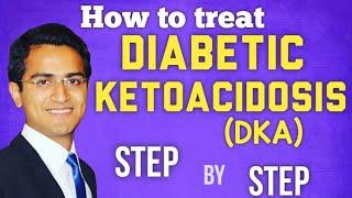 Diabetic Ketoacidosis (DKA) Emergency Treatment & Management Guidelines, Medicine Lecture, USMLE