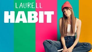 Laurell - Habit (Official Lyric Video)