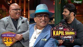 इन महान कलाकारों ने लगाए हंसी के ठहाके | The Kapil Sharma Show Season 2 | EP 243