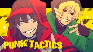 Punk Tactics //MEME//CreepyPasta