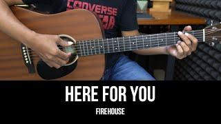 Here For You - Firehouse | EASY Guitar Tutorial with Chords - Guitar Lessons