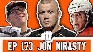 Jon Mirasty Shares His Most Insane Hockey Stories | Nasty Knuckles Episode 173