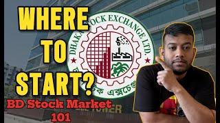 Bangladesh Stock Market 101. কিভাবে বাংলাদেশে স্টক মার্কেটে ইনভেস্টিং শুরু করবেন।