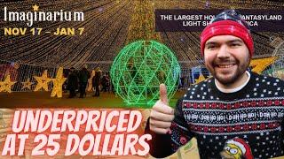 Imaginarium Was Underpriced Worth More Than 25 Dollars At The Pomona Fairplex (Christmas Event)