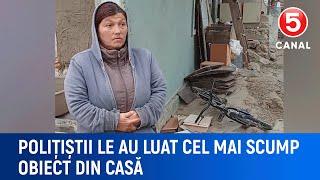 Polițiștii le au luat cel mai scump obiect din casă