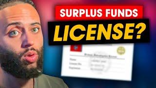 LICENSE REQUIRED for Surplus Funds Recovery Business?