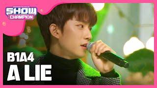 [SHOWCHAMPION] 비원에이포 - 거짓말이야 (B1A4 - A Lie) l EP.208