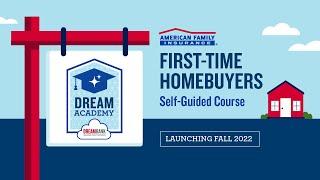 Dream Academy: First-Time Homebuyers | DreamBank