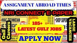 Assignments Abroad Times Gulf Jobs 2019 || Latest Gulf Job Vacancies 2019 ||