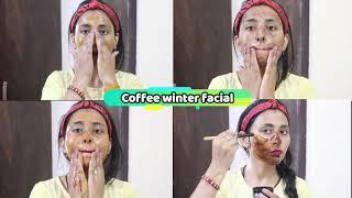 Homemade Coffee Facial || Winter special Facial - Live Results || Step by step facial