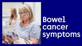 Bowel Cancer Symptoms | Cancer Research UK