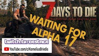 7 Days to Die. Waiting for Alpha17 and playing Coop. Part 4. Third Blood Moon