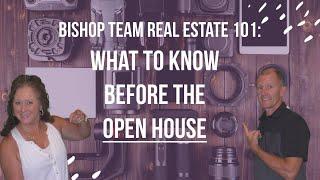 What to Know Before the Open House
