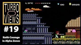 "Keith Courage in Alpha Zones" - Turbo Views 19 (TurboGrafx-16 / Duo game REVIEW!)