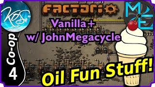 Factorio Vanilla+ 4 - Oil & Trains  - co-op with JohnMegacycle