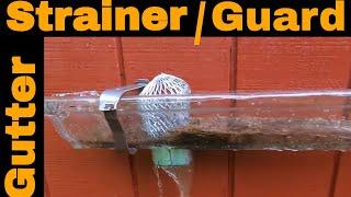 GUTTER STRAINER OR GUTTER GUARD? what works the best?