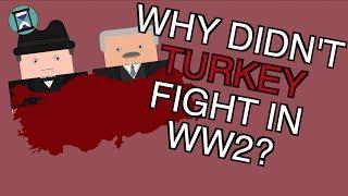 Why didn't Turkey fight in WW2? (Short Animated Documentary)