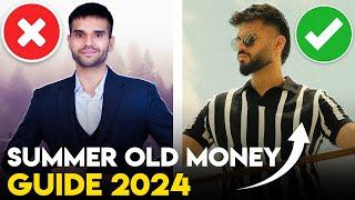 5 Old Money Wardrobe Essentials | Summer Fashion | Old Money Aesthetic RULES | BeYourBest San Kalra