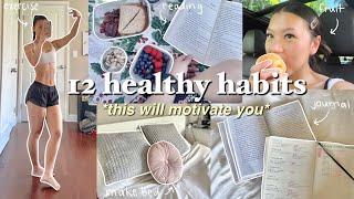 i tried 12 healthy habits for a week (life changing) *THIS WILL MOTIVATE YOU*