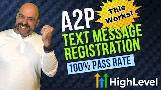 Register For Text Message A2P For GoHighLevel 2024