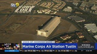 Look At This: Marine Corp Air Station Tustin