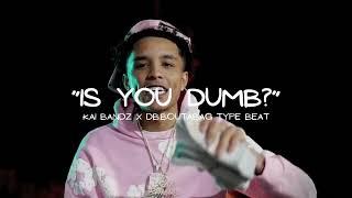 Kai Bandz x DB Boutabag Type Beat "Is You Dumb?" (prodby.scoobybeats)