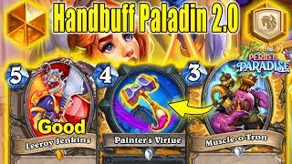 Over 86% Winrate Best Handbuff Paladin 2.0 Deck To Craft At Perils in Paradise Mini-Set| Hearthstone