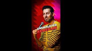 Unemployed Armenian | Max Amini | Stand Up Comedy